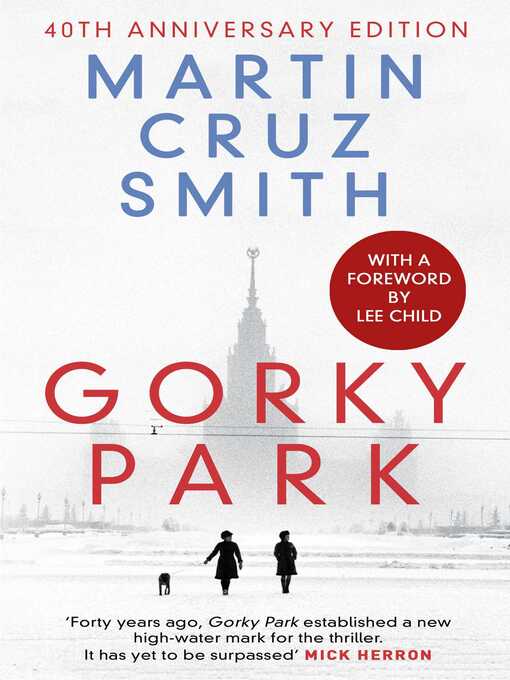 Title details for Gorky Park by Martin Cruz Smith - Wait list